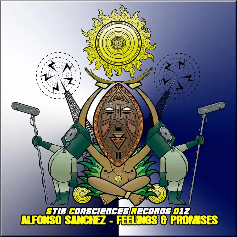 Alfonso Sanchez - Feelings and Promises - Stir Consciences Records 012